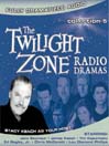 Twilight Zone Radio Dramas, Collection 5