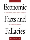 Economic Facts and Fallacies Economic Facts and Fallacies