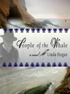 People of the Whale: A Novel