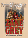 From Missouri By Zane Grey