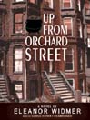 Up From Orchard Street