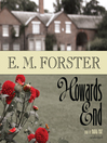 Howards End By E. M. Forster