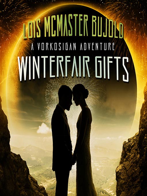 Winterfair Gifts By Lois Mcmaster Bujold
