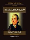 Click here to view title details for Thomas Jefferson and His Time, Volume VI by Dumas Malone