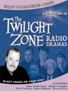 Twilight Zone Radio Dramas, Collection 2 By Stacy Keach
