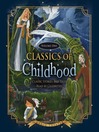 Classics of Childhood, Volume 1