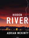 Hidden River By Adrian McKinty