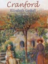 Cranford by Elizabeth Gaskell