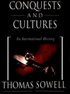 Conquests and Cultures Conquests and Cultures