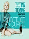 Quantum of Solace: The Complete James Bond Short Stories