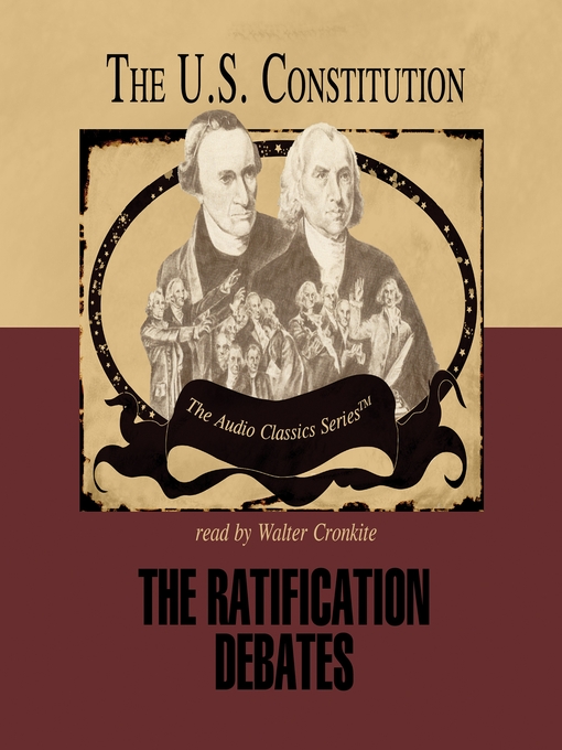 The Ratification Debates