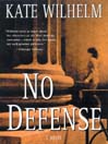 No Defense By Kate Wilhelm