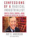 Confessions of a Radical Industrialist