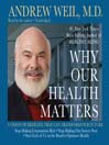 Why Our Health Matters@