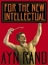 For the New Intellectual