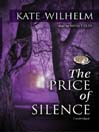 The Price of Silence