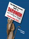 The Politically Incorrect Guide<sup>TM</sup> to Darwinism and Intelligent Design