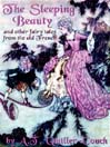 The Sleeping Beauty and Other Fairy Tales from the Old French