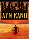 The Virtue of Selfishness