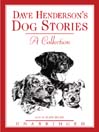 Dave Henderson's Dog Stories