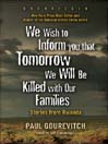 We Wish to Inform You That Tomorrow We Will Be Killed with Our Families