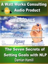 The Seven Secrets of Setting Goals with NLP