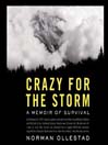 Crazy for the Storm