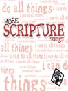 More Scripture Songs