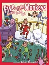 Click here to view title details for Five Little Monkeys by Twin Sisters Productions