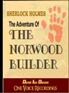 The Adventure of the Norwood Builder