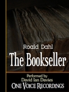 Click here to view title details for The Bookseller by Roald Dahl