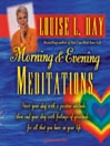 Morning and Evening Meditations@