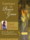 Experience the Power of Grace