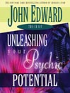 Unleashing Your Psychic Potential