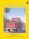 Baseball in April and Other Stories By Gary Soto