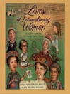 Lives of Extraordinary Women