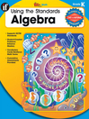 Using the Standards - Algebra, Grade K