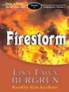 Firestorm by Lisa Tawn Bergren