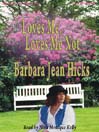 Loves Me, Loves Me Not