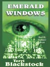 Emerald Windows