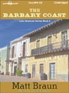 Click here to view title details for The Barbary Coast by Matt Braun