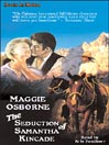The Seduction of Samantha Kincade by Maggie Osborne