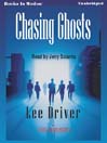 Chasing Ghosts