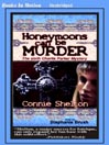 Honeymoons Can Be Murder By Connie Shelton