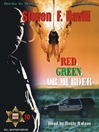 Red, Green, or Murder
