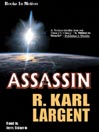 The Assassin By Karl Largent