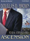 Ascension by Douglas D. Brown