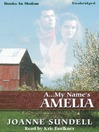 A...My Name's Amelia