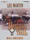 The Danger Trail