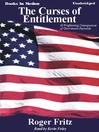The Curses of Entitlement